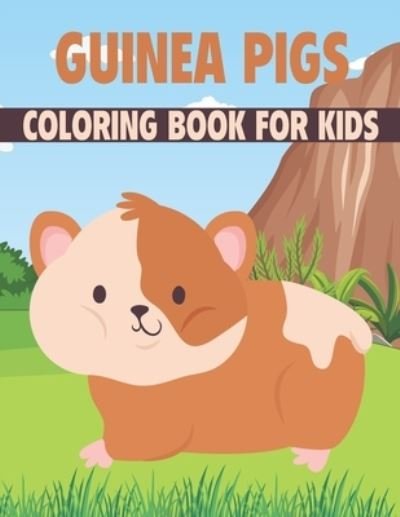 Cover for Rr Publications · Guinea Pig Coloring Book For Kids: Collection of 50+ Amazing Guinea Pig Coloring Pages (Paperback Bog) (2021)