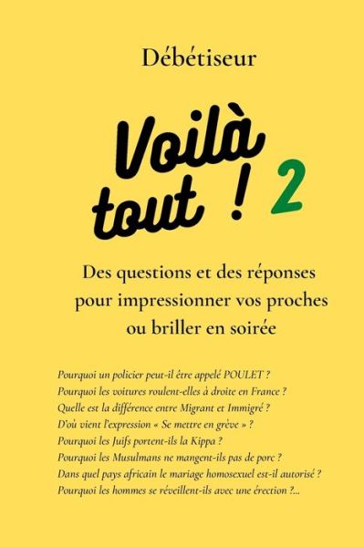 Cover for Aidez Votre Enfant A Faire Ses Devoirs · Voila tout ! 2: Des questions et des reponses pour impressionner vos proches ou briller en soiree - Voila Tout ! (Paperback Book) (2021)