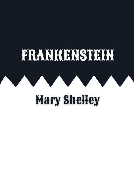 Frankenstein - Mary Shelley - Bøger - Independently Published - 9798507441310 - 20. maj 2021
