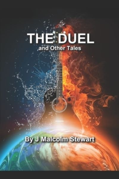 Cover for J Malcolm Stewart · The Duel and Other Stories (Paperback Book) (2020)