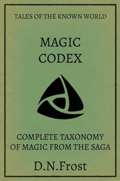 Cover for D N Frost · Magic Codex of the Known World (Paperback Book) (2020)