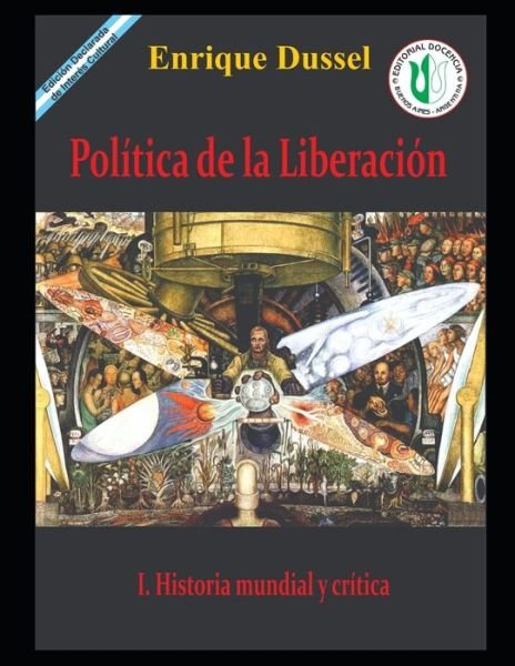 Cover for Enrique Dussel · Politica de la Liberacion I (Taschenbuch) (2021)