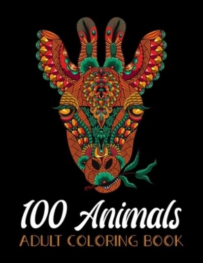 Cover for MD Riaz Mia · 100 Animals Adult Coloring Book (Paperback Book) (2021)