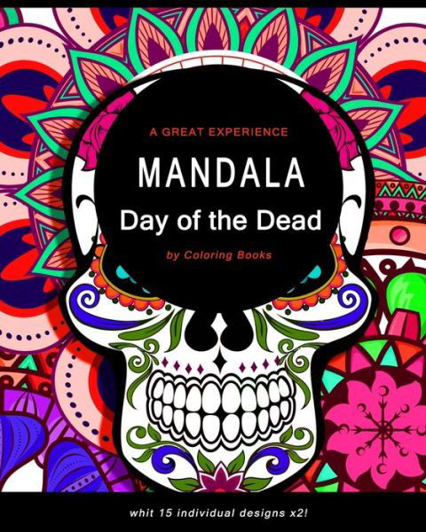 Cover for Coloring Books · Mandala: Coloring Book For Adults, Fun, Easy and Exiting Day of the Dead Coloring Pages - Mandala (Pocketbok) (2020)