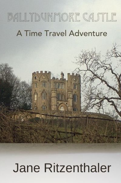 Cover for Jane Ritzenthaler · Ballydunmore Castle (Paperback Bog) (2020)