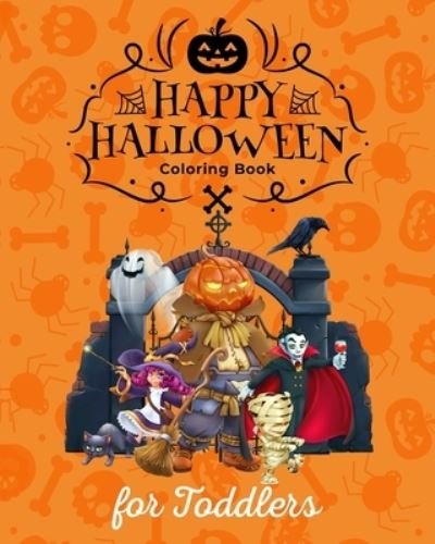 Happy Halloween Coloring Book for Toddlers - Xpert Coloring - Bücher - Independently Published - 9798692325310 - 30. September 2020