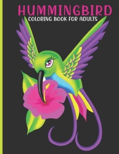 Cover for Book House · Hummingbird Coloring Book For Adults (Paperback Book) (2021)