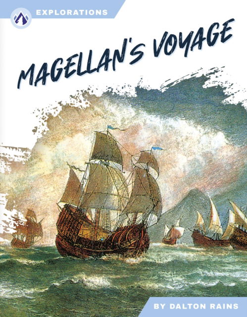 Cover for Dalton Rains · Magellan's Voyage - Explorations (Hardcover Book) (2025)