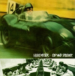 Cop And Speeder - Heatmiser - Musik - FRONTIER - 0018663106311 - 15. juli 2002