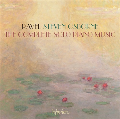 Cover for Steven Osborne · Ravelthe Complete Solo Piano Music (CD) (2011)