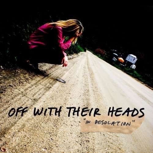 Cover for Off with Their Heads · In Desolation (LP) (2010)