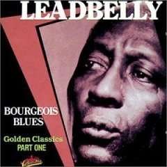 Cover for Leadbelly · Bourgeois Blues (LP) (1990)