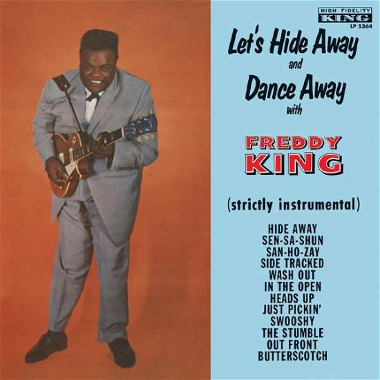 Cover for Freddy King · Let's Hide Away and Dance Away with Freddy King (INDIE ONLY RED / YELLOW SPLATTER VINYL) (LP) [Coloured edition] (2018)