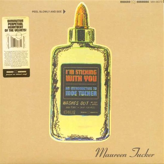 Cover for Moe Tucker · I'm Sticking With You: An Introduction To Moe Tucker (LP) [Coloured edition] (2018)