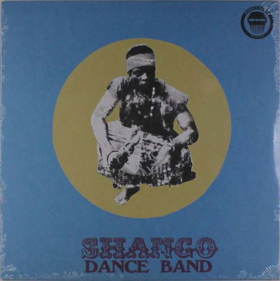 Shango Dance Band (LP) (2016)