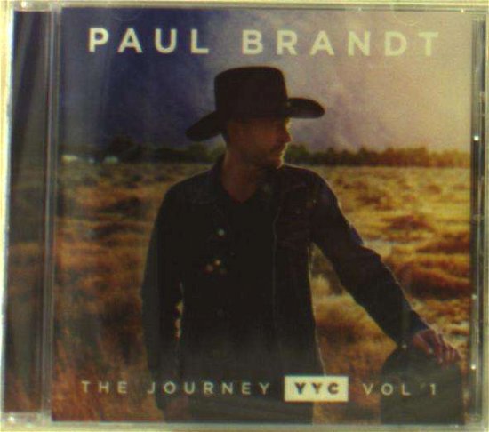 Cover for Paul Brandt · The Journey Yyc: Vol, 1 (CD) (2018)