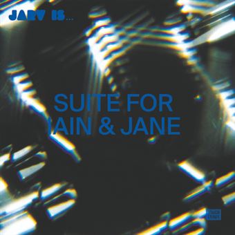 Suite For Iain and Jane / House Music All Night Long - Jarv is... - Musikk -  - 0191402017311 - 1. september 2023