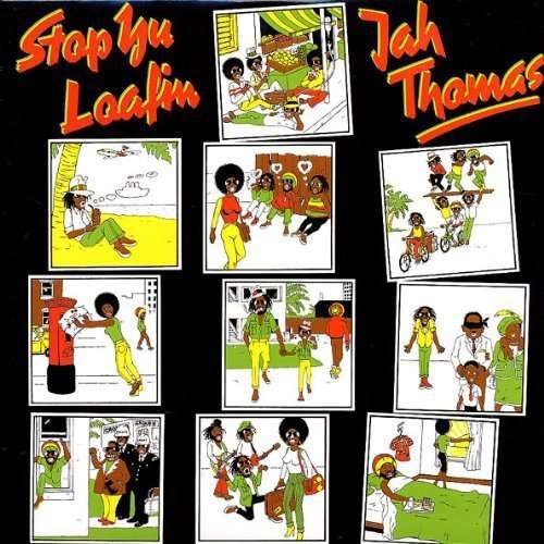 Cover for Jah Thomas · Stop Yu Loafing (LP) [Standard edition] (2013)