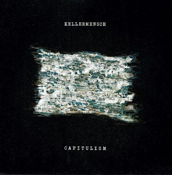 Cover for Kellermensch · Capitulism (CD) (2022)