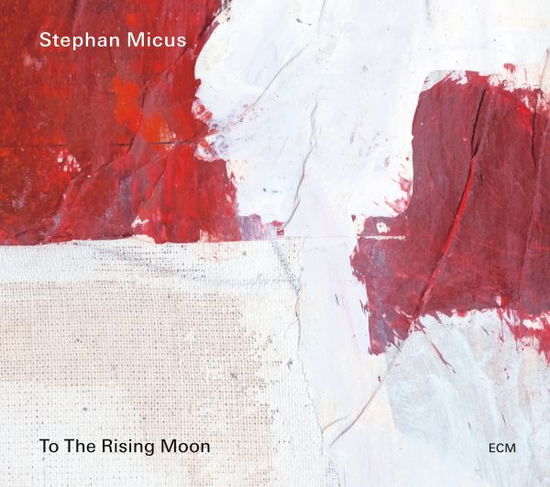 To the Rising Moon - Stephen Micus - Music - JAZZ - 0602465921311 - January 3, 2025