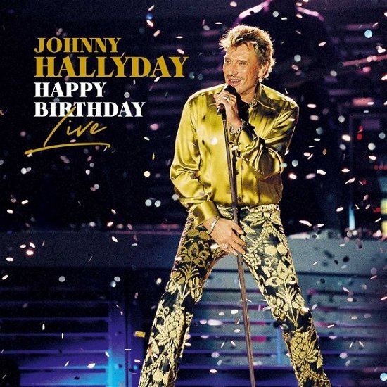 Cover for Johnny Hallyday · Happy Birthday Live (LP) (2020)