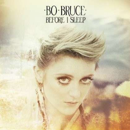 Cover for Bo Bruce · Before I Sleep (CD) (2013)