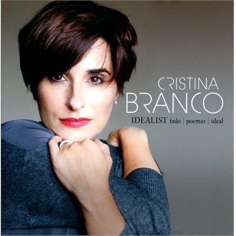 Cover for Cristina Branco · Idealist (CD) [Limited edition] (2014)