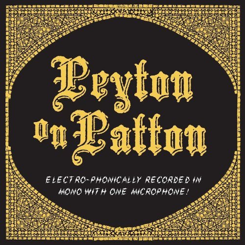 Peyton On Patton - Reverend Peyton's Big Damn Band - Música - SIDEONEDUMMY - 0603967145311 - 19 de julio de 2011