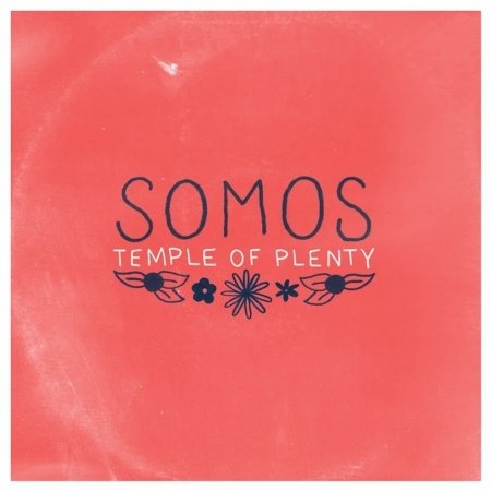 Cover for Somos · Temple of Plenty (LP) (2016)