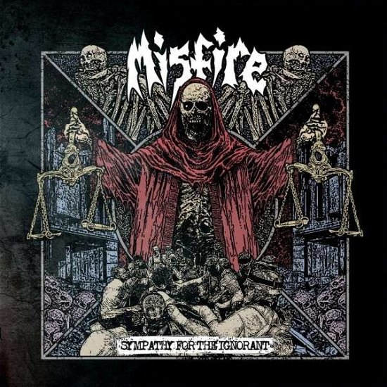 Cover for Misfire · Sympathy for the Ignorant (LP) (2022)