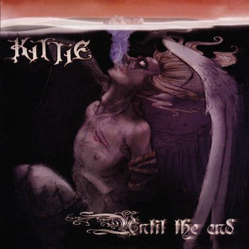 Kittie · Until the End (Metallic Silver Vinyl) (RSD 2023) (LP) [RSD 2023 edition] (2023)