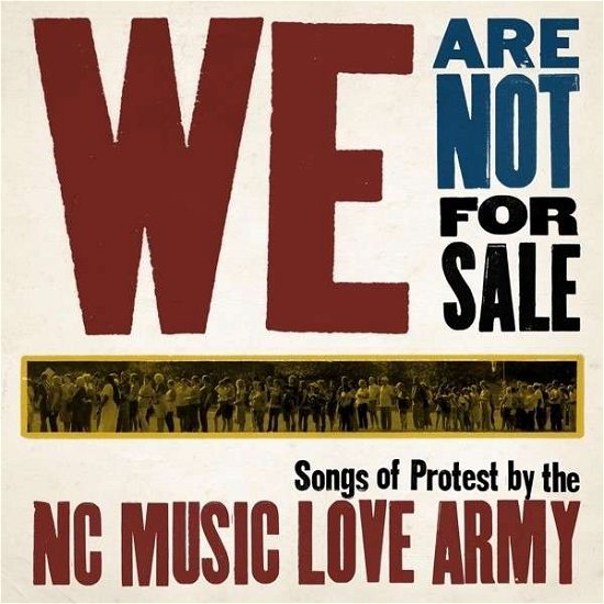 We Are Not for Sale - Nc Music Love Army - Musiikki - NC Music Love Army - 0634457628311 - tiistai 26. marraskuuta 2013