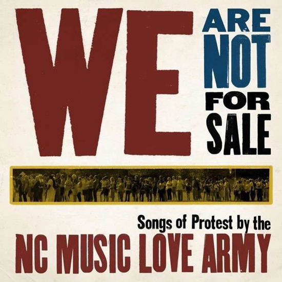 We Are Not for Sale - Nc Music Love Army - Musik - NC Music Love Army - 0634457628311 - 26 november 2013