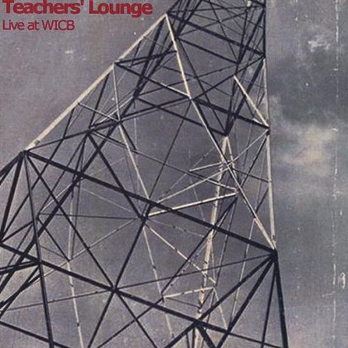 Cover for Teachers Lounge · Live at Wicb (CD) (2009)