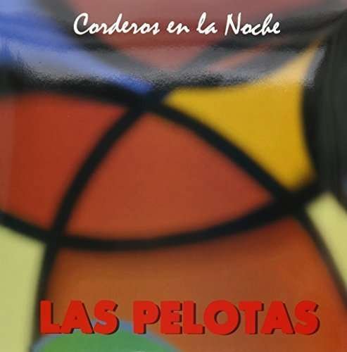 Cover for Las Pelotas · Corderos en La Noche (LP) (2016)