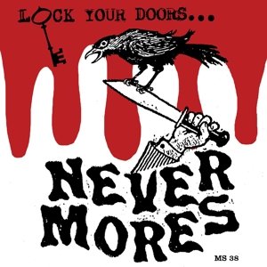 Cover for Nevermores · Lock Your Doors It's (LP) (2014)