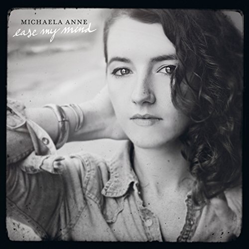 Cover for Michaela Anne · Ease My Mind (LP) (2015)