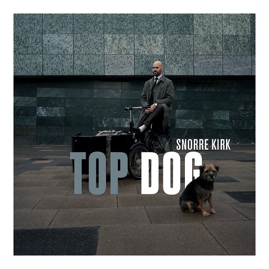 Top Dog - Snorre Kirk - Musik - STUNT - 0663993221311 - 14 mars 2023