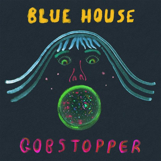 Cover for Blue House · Gobstopper (LP) (2019)