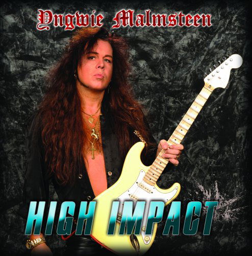 Cover for Yngwie Malmsteen · High Impact (CD) (2009)