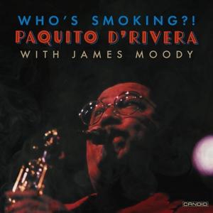 Cover for Paquito Drivera · Whos Smoking (LP) (2024)