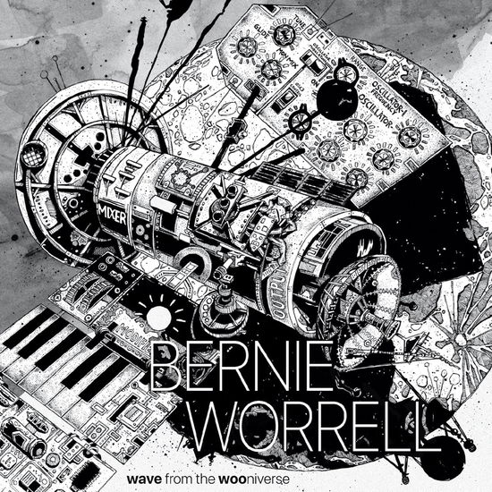 Cover for Bernie Worrell · Wave From The Wooniverse (CD) (2024)