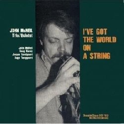 Cover for John Mcneil · Ive Got The World On A String (LP) (2019)
