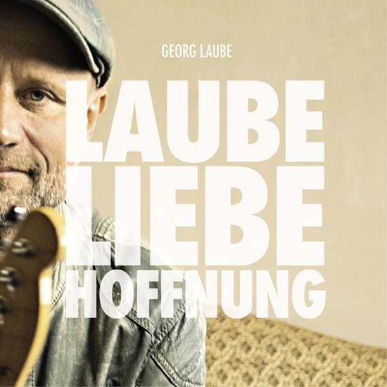 Laube Liebe Hoffnung - Georg Laube - Music - Preiser Records - 0717281915311 - December 3, 2021