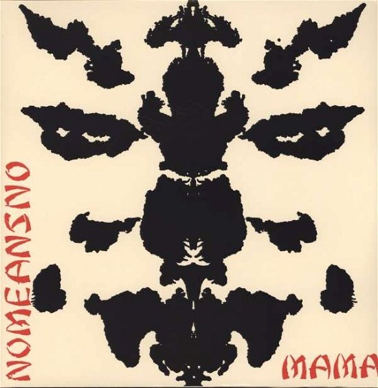 Cover for Nomeansno · Mama (LP) [Reissue edition] (2013)