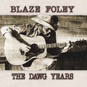 Cover for Blaze Foley · Dawg Years (LP) (2023)