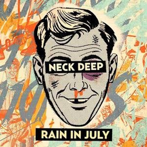 Cover for Neck Deep · Rain In July (LP) (2023)