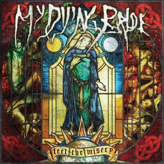 Cover for My Dying Bride · Feel The Misery (LP) (2015)