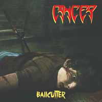 Ballcutter - Cancer - Musiikki - Snapper - 0801056881311 - perjantai 19. heinäkuuta 2019