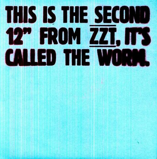 Cover for Zzt · Worm (12&quot;) (2008)